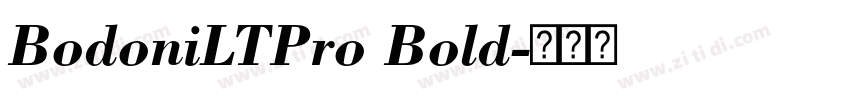 BodoniLTPro Bold字体转换 BodoniLTPro Bold字体转换